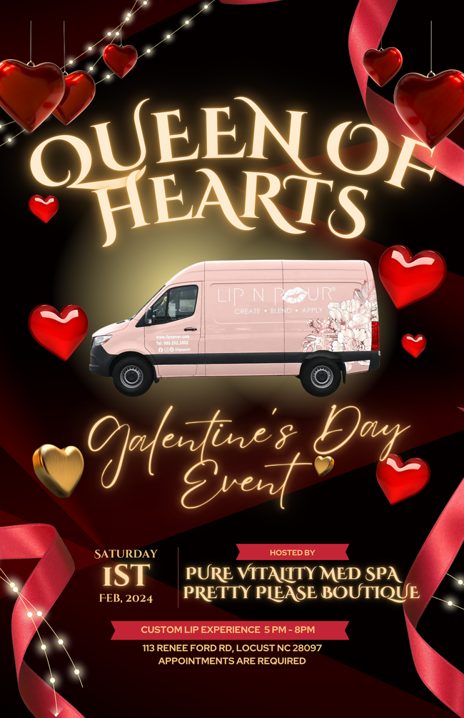 Queen of Hearts - Galentine’s Event